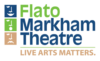 Flato Markham Theatre - Experience Markham
